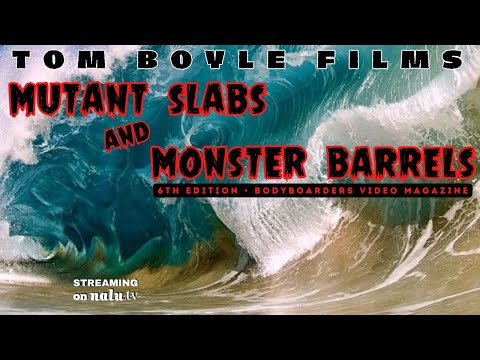 Mutant Slabs and Monster Barrels TRAILER - Bodyboarders Video Magazine Edition 6