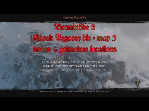 Vermintide 2 - Khazukan Kazakit-ha!: tomes & grimoires locations