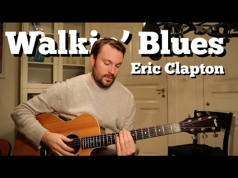Walkin' Blues (Unplugged) - Eric Clapton | cover by @PhilipMollerGuitar