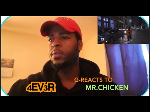 G-REACTS TO MR CHICKEN MUSIC VIDEO