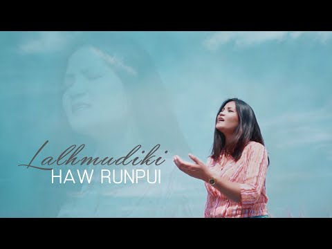 Lalhmudiki | Haw runpui | Official Music Video