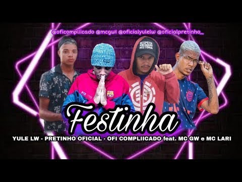 YULE LW - PRETINHO OFICIAL - OFI COMPLICADO Feat. MC GW E MC LARI - FESTINHA- SÓ RAIO⚡ E TROVOADA⚡