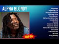 Alpha Blondy 2024 MIX Best Songs Jerusalem Seba Allah Y E Sweet Fanta Diallo Multipartisme