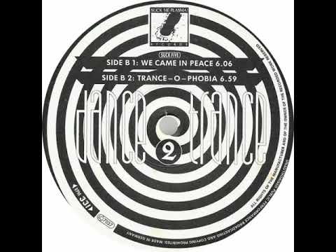 Dance 2 Trance - We came in Peace (Remix) (1991)