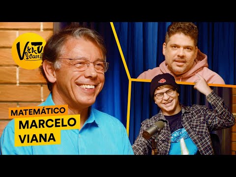 VRAU CAST: MATEMÁTICO MARCELO VIANA