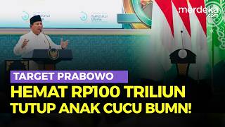 Download lagu Fantastis! Prabowo Bisa Hemat Rp100 Triliun dari Tutup Anak Cucu BUMN mp3