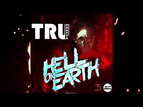 TruShatta - Hell On Earth(Official Audio)