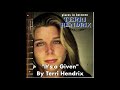 Terri Hendrix - It's a Given