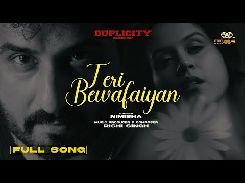 TERI BEWAFAIYAAN (Official Video) | Nimisha | Rishi Singh | Ravi Basnet - New Hindi Songs 2023