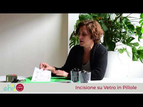 Lab di Incisione su Vetro: cosa realizzeremo a lezione?