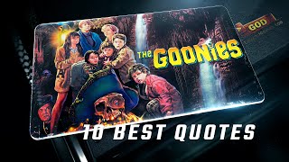 The Goonies 1985 | 10 Best Quotes