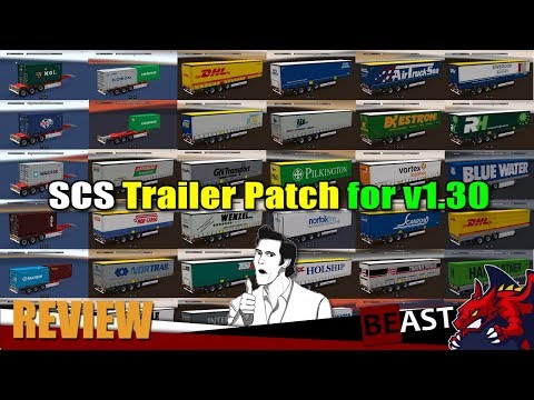 ETS2 | UPDATE trailer mod "SCS Trailer Patch" for v1.30 - review