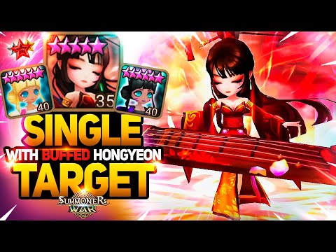 BUFFED HONGYEON + SINGLE TARGET DAMAGE DEALERS - Summoners War