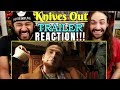 KNIVES OUT | TRAILER - REACTION!!!