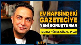 Son Dakika: Gazeteci Murat Ağırel Mal Varlığını Aklama Suçlamasıyla Gözaltında |