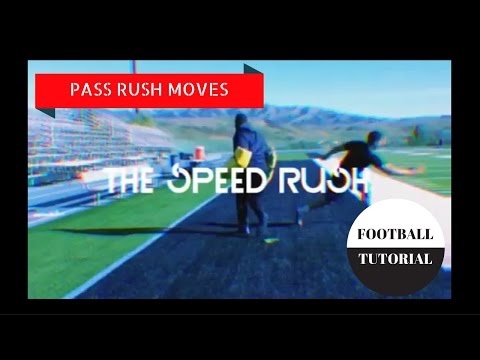 SPEED RUSH - Pass Rush Moves - American Football Tutorial - Defensive Line Drills Video