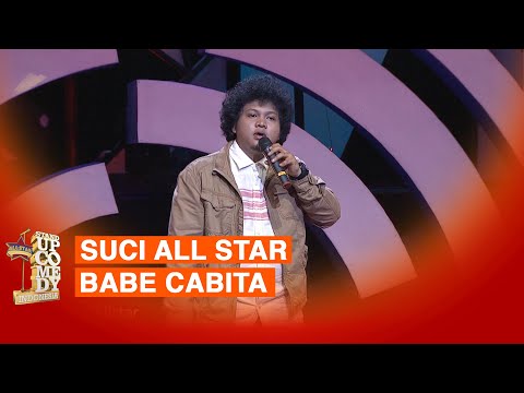 Stand Up Babe Cabita: Cuma Om Indro yang Paling Susah Disogok - SUCI ALL STAR