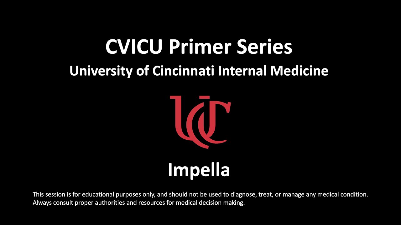 Impella - University of Cincinnati Internal Medicine
