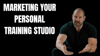 How to market your personal training studio