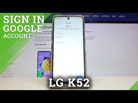 How to Create / Remove Google User in LG K52 – Add / Delete Google Account