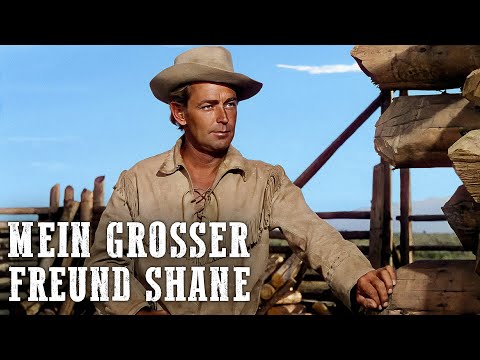 Mein großer Freund Shane | Alan Ladd | 4K | Westernfilm | Deutsch
