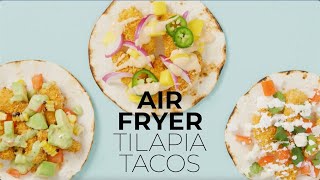 Hy-Vee Air Fryer Tilapia Tacos | Hy-Vee Seasons