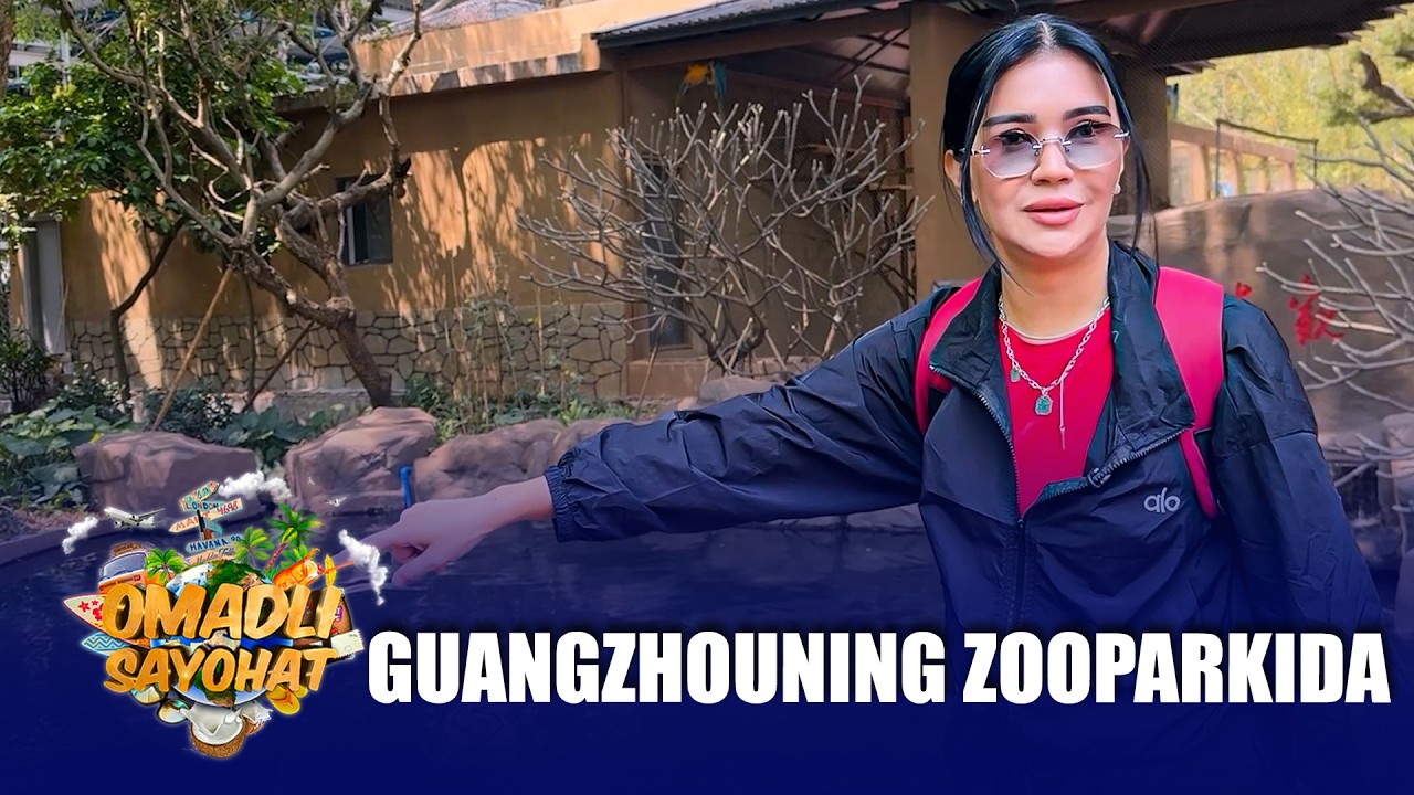 Omadli Sayohat - Guangzhouning zooparkida