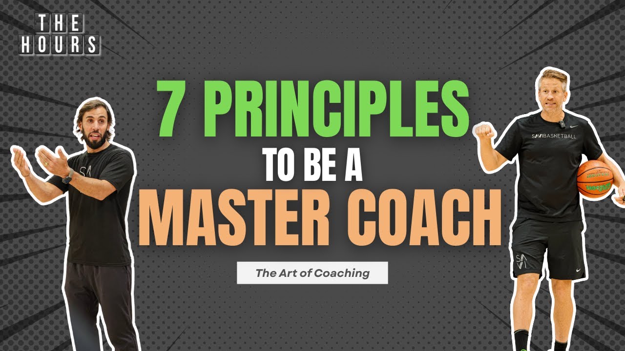 The 7 Principles of a Master Coach: The Art of Coaching