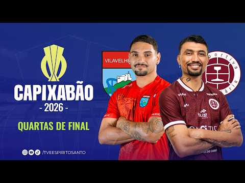 Capixabão Série A 2026 | Quartas de final | Volta | Vilavelhense x Desportiva  | 27/02/2026 | 20h