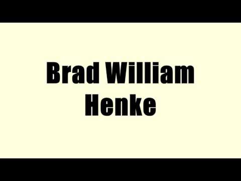 Brad William Henke