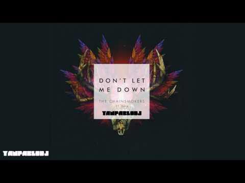 Yan Pablo DJ feat. The Chainsmokers e Daya - Don't let me down [ Funk Remix ]