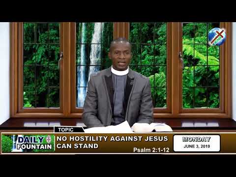 DAILY FOUNTAIN OF JUNE 3, 2019 - REV. ADEBAYO OLUKAYODE OLAYINKA