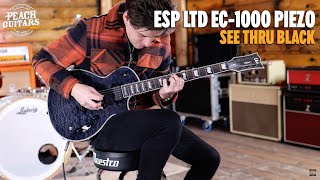 Video thumbnail for No Talking...Just Tones | ESP LTD EC-1000 Piezo | See Thru Black by Peach Guitars