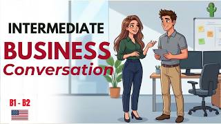 Pratical business conversation | English podcast for easy english
