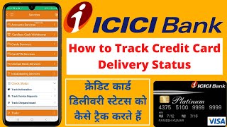 How to Track ICICI Bank Credit Card Delivery Status Online | Track ICICI Bank Deliverable Status