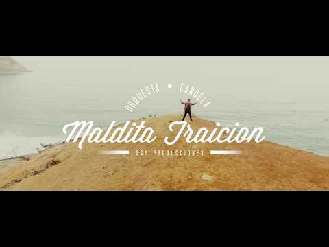 Orquesta Candela - Maldita Traición (Video Oficial)