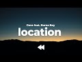 Dave Location Feat Burna Boy Clean Lyrics