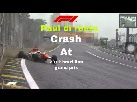Paul di Resta Crash At 2012 Brazillian Grand prix