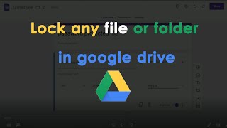 ✅ Set password to a file or folder in Google Drive - Protect your files in Google Drive