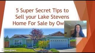 5 Tips to Sell Your House By Owner  - Lake Stevens FSBO