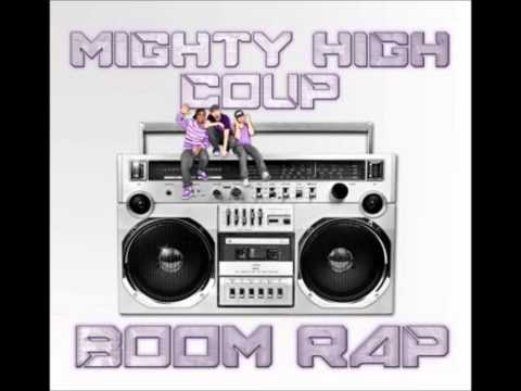 Mighty High Coup f/ The Wheeler Boys (NEW) - Going Ham