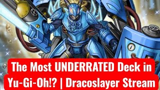 the most underrated deck in yugioh/ dracoslayer stream#yugioh#yugiohtcg #yugiohmasterduel
