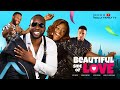 BEAUTIFUL SIDE OF LOVE (New Movie) Ray Emodi, Okawa Shaznay 2023 Nigerian Nollywood Romantic Movie