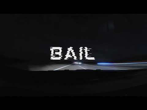 KURTS ft. GACHO "Bail"