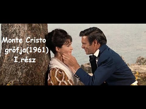 Monte Cristo grófja(1961) I.rész, teljes film magyarul, kaland, romantikus