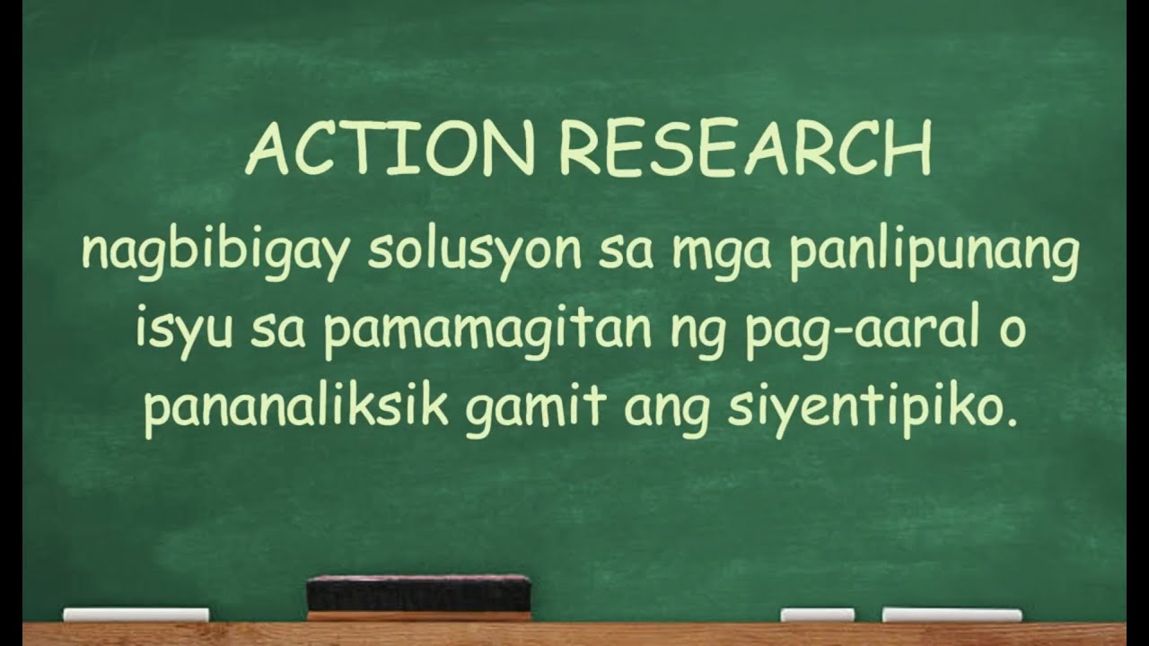 Putar video ACTION RESEARCH SA FILIPINO sekarang ACTION RESEARCH SA FILIPINO