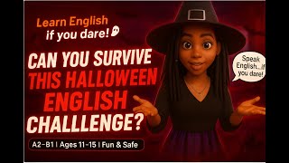 Halloween English Speaking Lesson for Teens (A2–B1)👻 Join the Haunted English Challenge!