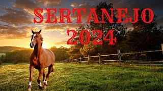 MÚSICAS SERTANEJAS QUE MARCARAM ÉPOCAS - SERTANEJO 2024