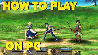 Play Fate/Grand Order ON PC