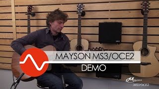 Mayson MS3/OCE2 Smart Concept guitar DEMO